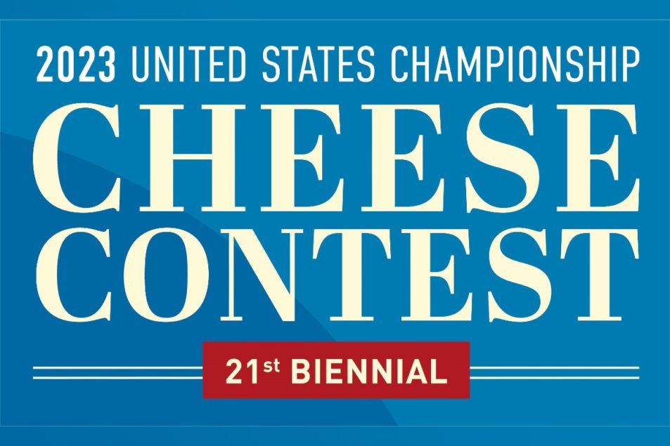US Championship Cheese Contest taking submissions for 2023 Dairy
